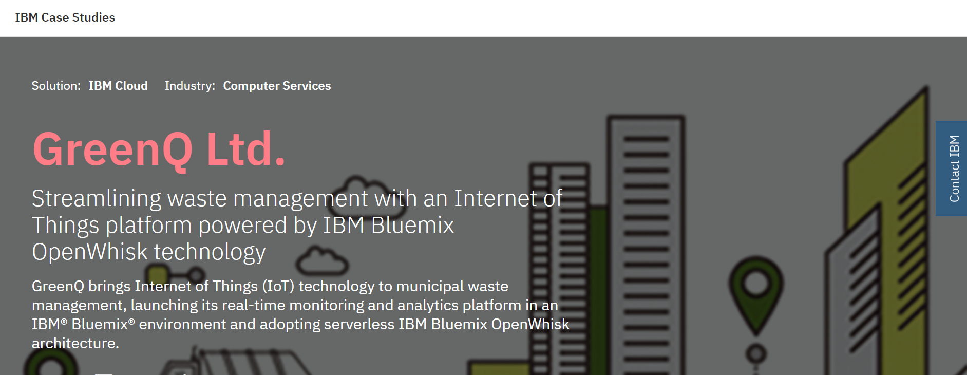 IBM released a new case study about GreenQ’s usage of OpenWhisk